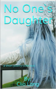 Title: No One`s Daughter, Author: CLIO LANG