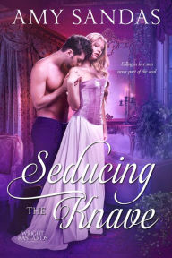 Title: Seducing the Knave (Wright Bastards, #3), Author: Amy Sandas
