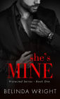 She's Mine (Protected, #1)