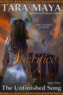 Sacrifice (The Unfinished Song Epic Fantasy, #3)