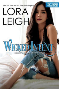 Title: Wicked Intent (Bound Hearts), Author: Lora Leigh