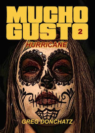 Title: Hurricane (Mucho Gusto), Author: Greg Donchatz