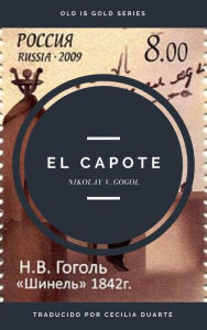 Title: El Capote (Old is Gold Series), Author: Nikolai Gogol