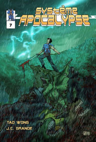 Title: Système Apocalypse Le Tome 7: Une LitRPG bande dessinée (Système Apocalypse Des bandes Dessinées, #7), Author: Tao Wong