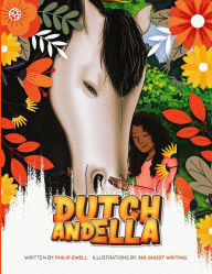 Title: Dutch & Ella, Author: Philip Lamont Ewell