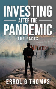 Title: Investing After the Pandemic (Marketing, #1), Author: Errol G Thomas