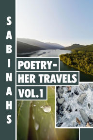 Title: Sabinah's Poetry (Her Travels, #1), Author: Sabinah Adewole