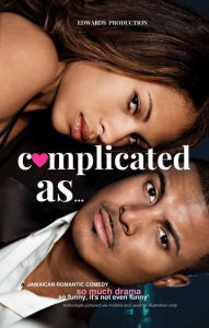 Title: Complicated As, Author: EDWARDS PRODUCTION