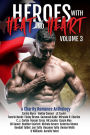 Heroes with Heat and Heart 3