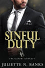 Sinful Duty: A steamy billionaire romance (The Dufort Dynasty, #1)
