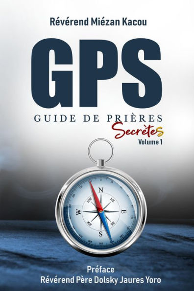 Guide de Prieres Secretes (1, #1)