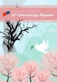Title: EU China Energy Magazine 2022 March Issue, Author: EU-China Energy Cooperation Platform Project