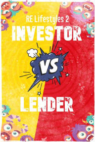 Title: Real Estate Lifestyles 2: Investor vs. Lender (MFI Series1, #117), Author: Joshua King