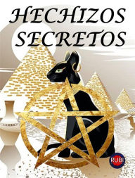 Title: Hechizos Secretos (Rituales y Amuletos), Author: Rubi Astrólogas