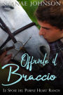 Offrirle il Braccio (Le spose del Purple Heart Ranch, #3)