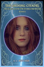 The Shining Citadel (The Light Beyond the Storm Chronicles, #2)
