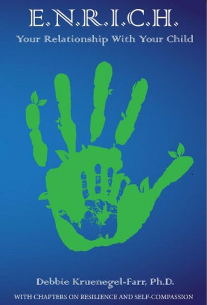 E.N.R.I.C.H. Your Relationship With Your Child