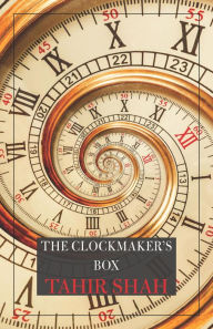 Title: The Clockmaker's Box, Author: Tahir Shah