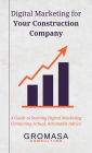 Digital Marketing for Your Construction Company