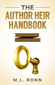Title: The Author Heir Handbook (Author Level Up, #18), Author: M.L. Ronn