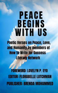 Title: Peace Begins with Us, Author: Brenda Mohammed