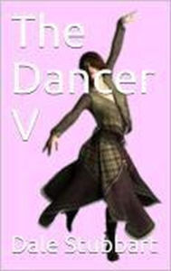 Title: The Dancer V, Author: Dale Stubbart