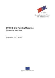 Title: ENTSO-E Grid Planning Modelling Showcase for China (Joint Statement Report Series, #4), Author: EU-China Energy Cooperation Platform Project
