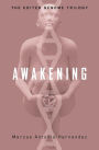 Awakening (The Edited Genome Trilogy, #1)
