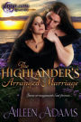 The Highlander's Arranged Marriage (Highland Legacies, #2)