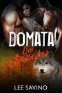 Domata dai Berserker (La Saga dei Berserker, #12)