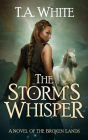 The Storm's Whisper (The Broken Lands, #5)