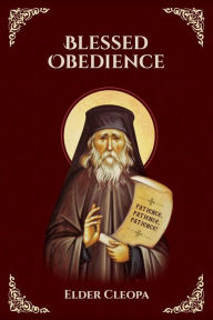 Title: Blessed Obedience, Author: Elder Cleopa