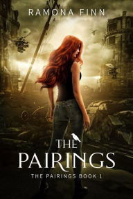 Title: The Pairings, Author: Ramona Finn