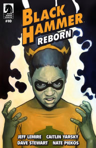 Title: Black Hammer Reborn #10, Author: Jeff Lemire