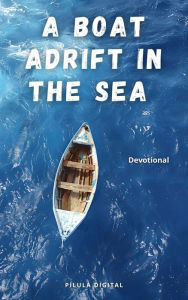 Title: A Boat Adrift in the Sea, Author: Pílula Digital