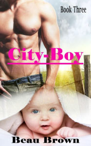 Title: City Boy (Red Sky, Texas, #3), Author: Beau Brown