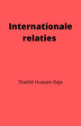 Internationale relaties (Shahid Hussain Raja)
