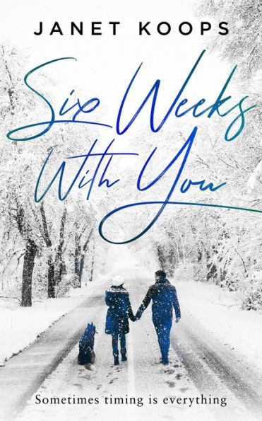Six Weeks With You (Lost and Found Family, #2)