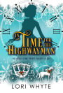 In Time for the Highwayman (Gina's Time Travel Agency, #1)