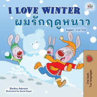 Title: I Love Winter ???????????? (English Thai Bilingual Collection), Author: Shelley Admont