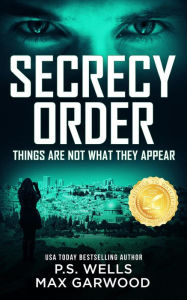 Title: Secrecy Order, Author: P.S. Wells
