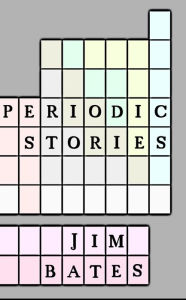 Title: Periodic Stories, Author: Jim Bates