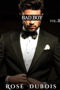 Title: Bad Boy, Author: Rose Dubois