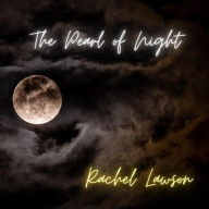 Title: The Pearl of Night (Poetry, #1), Author: Rachel Lawson