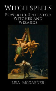 Title: Witch spells, Author: Lisa McGarner