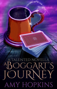 Title: A Boggart's Journey (Talented, #0.5), Author: Amy Hopkins