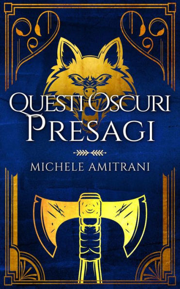 Questi oscuri presagi (Tenebre e Luce, #3)