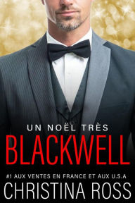 Title: Un Noël très Blackwell (Captive-Moi), Author: Christina Ross
