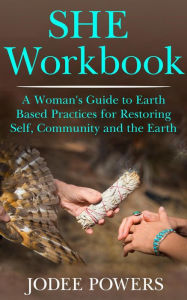 Title: SHE Workbook, Author: JoDee Powers