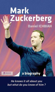 Title: Mark Zuckerberg, Author: Daniel Ichbiah